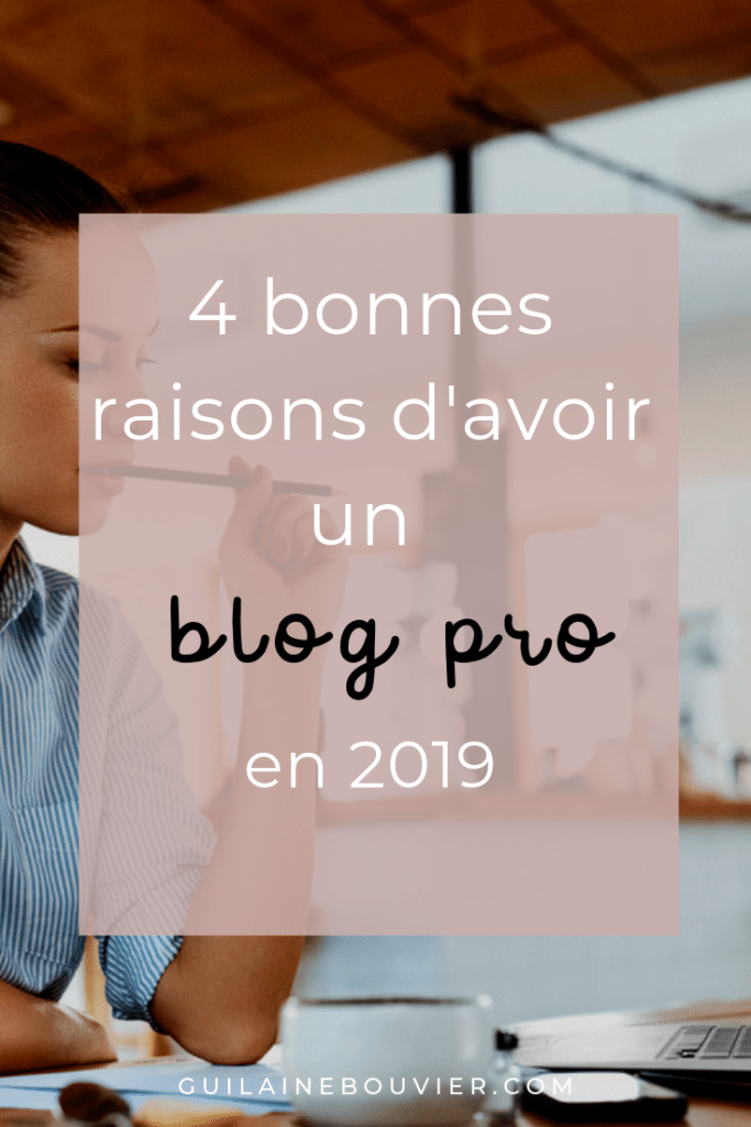 pourquoi avoir un blog professionnel est important en 2019 pourquoi avoir un blog professionnel est important en 2019